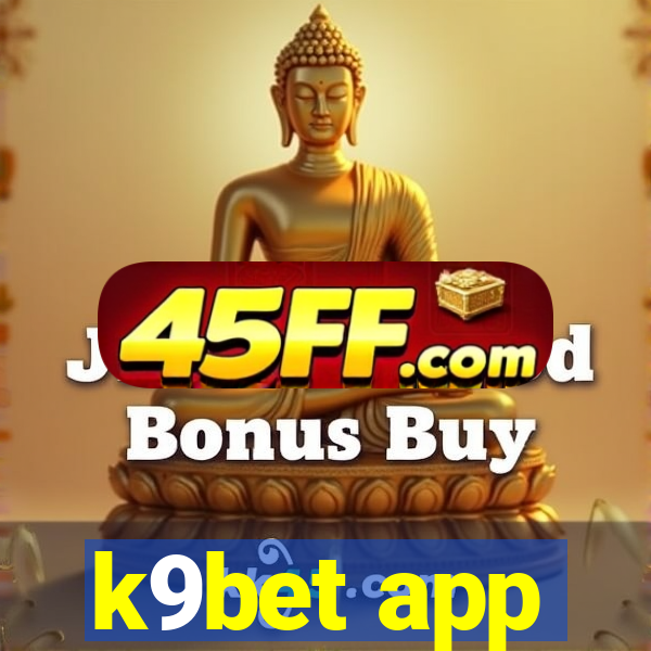k9bet app
